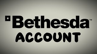 How to create a Bethesda account