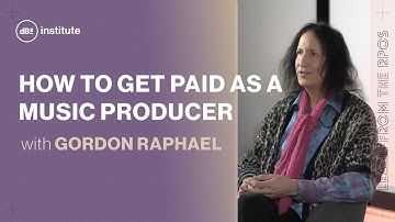 How to get paid as a music producer with Gordon Raphael