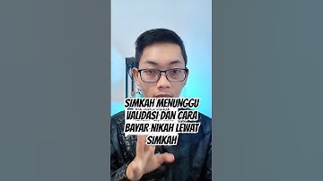 Simkah Menunggu Validasi dan Cara Bayar nya gimana? #simkah #carapembayarannikah #nikah #daftarnikah