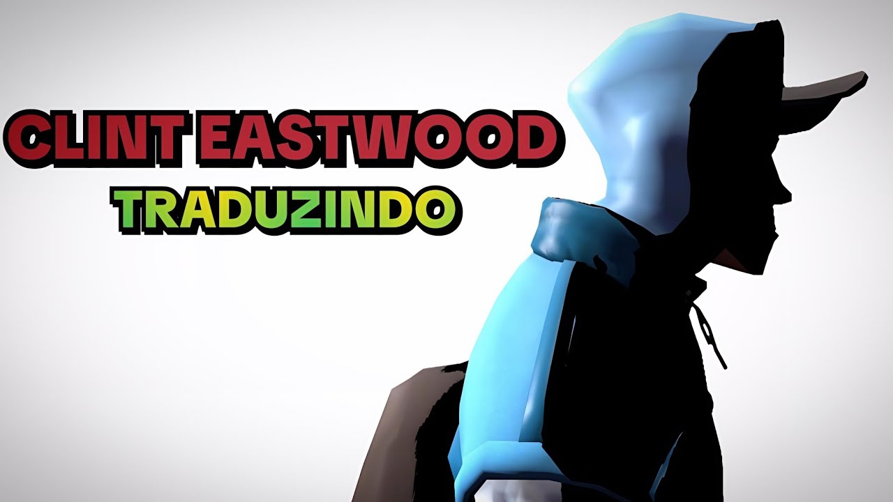 [SFM/TF2] Scout Cantando Clint Eastwood