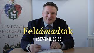 Feltámadtak (5) - Lk 8, 52-55