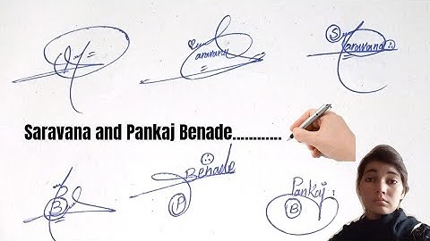 Saravana and Pankaj Benade name signatures#indian  sign style#name signature with arooj