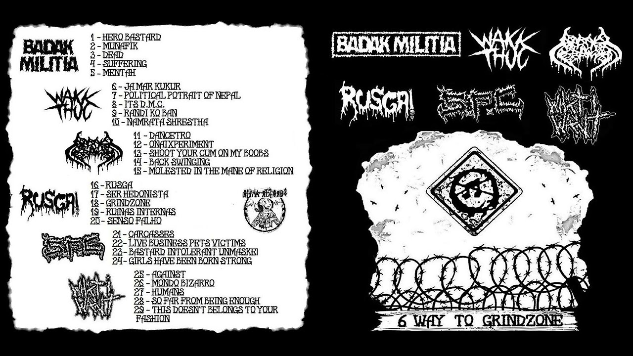 Badak Militia/Wakk Thuu/Darah Perawan/Rusga!/Smelling Fetid Corpse/What I Want-6 Way To GRINDZONE CD