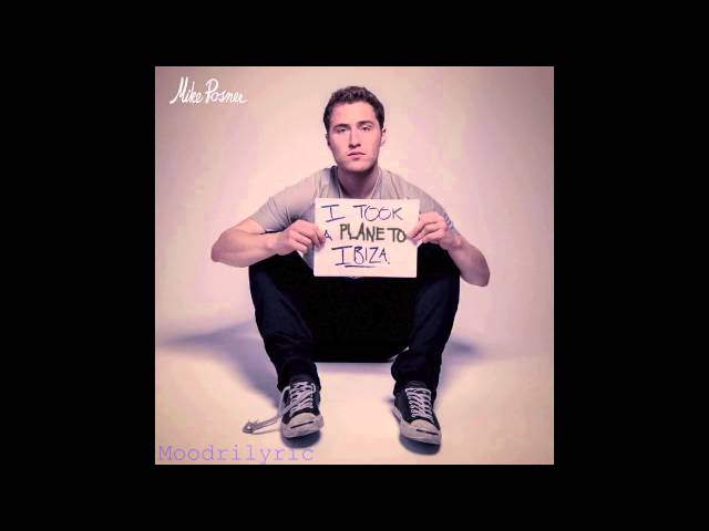 Mike Posner - I Took A Plane To Ibiza