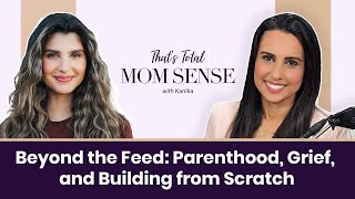 MARYAM ISHTIAQ Beyond the Feed Parenthood Grief and Building from Scratch