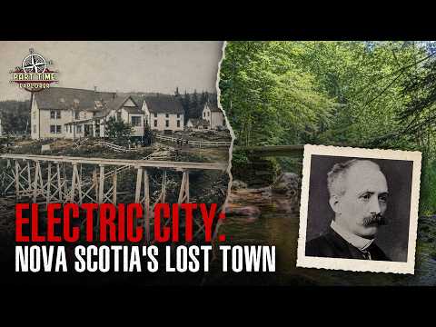 The Electric Ghost Town Lost in Nova Scotia's Woods