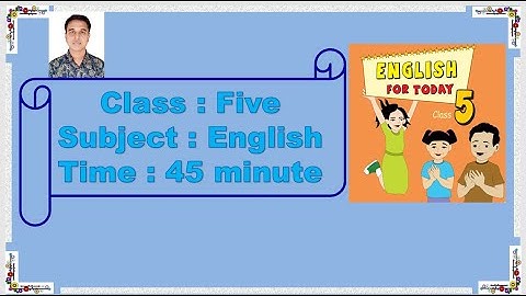 Class 5 English Unit 20 Lesson 1 2 Life is Beautiful part 2