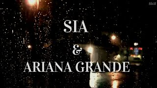 Sia ft. Ariana Grande - Quit | Lyrics / Sub Español