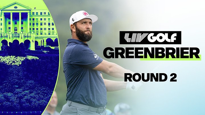 LIV GOLF GREENBRIER | ROUND 2 | AUG 17, 2024