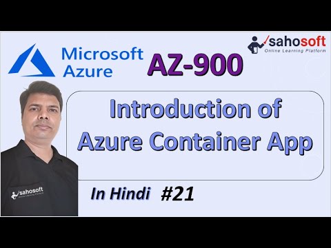 Introduction of Azure Container App | Microsoft Azure AZ-900 Certification