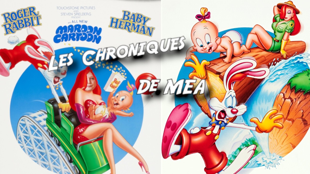 Les autres galères de Roger Rabbit - Les chroniques de Mea