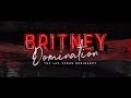 Britney Spears - &quot;Domination&quot; Las Vegas Residency 2019 (Official Commercial)