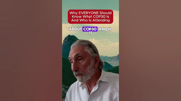 COP 30 - everything you need to know