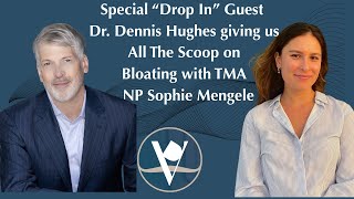 Bloating  Causes, Tests, and Treatments with Dr. Dennis Hughes