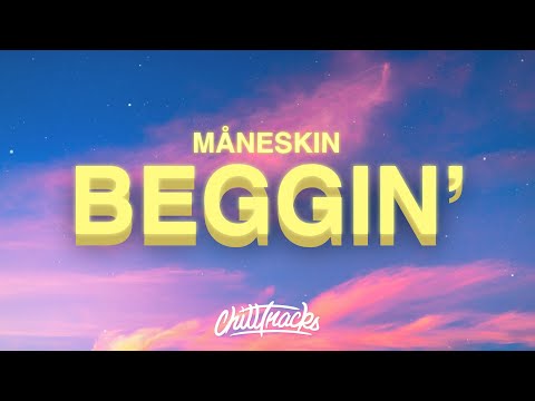 Måneskin - Beggin' (Lyrics)