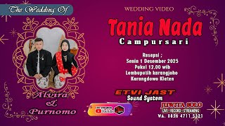 🔴 LIVE  CS TANIA NADA //  WEDING ALVIRA & PURNOMO 