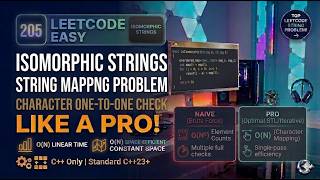 LeetCode #205 Isomorphic Strings 🚀 | Best HashMap Approach in C++ | O(n) Optimal Solution