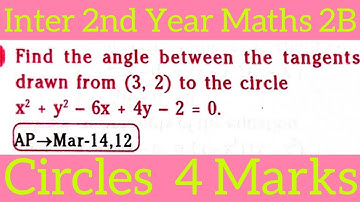 angle between tangents drawn from (3,2) to the circle||Inter 2nd Year Maths 2B@maths naresh eclass