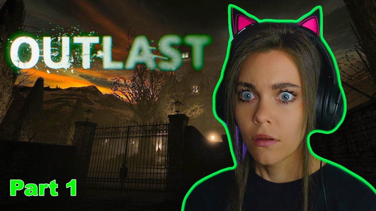 OUTLAST | Part 1 | The horror starts here - YouTube