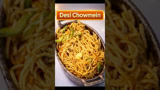Desi Chowmein Recipe 😍 Street Style Noodles in 10 Minutes! #shorts #recipe #chowmein