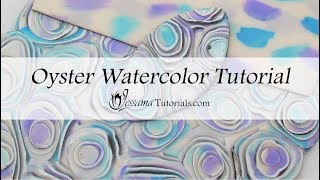 Polymer Clay Mixed Media: Oyster Watercolor Tutorial