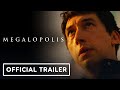 Megalopolis  official first look clip 2024 adam driver francis ford coppola