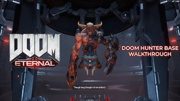 Doom Eternal Doom hunter base walkthrough | No commentary | Doom Eternal