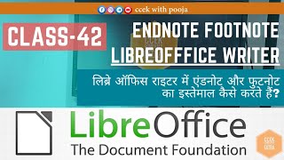 लिब्रे ऑफिस राइटर में एंडनोट और फुटनोट क्या होता है? Endnote & Footnote in Libreoffice Class-42