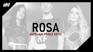 Rosa - Anitta e Prince Royce | COREOGRAFIA | CKF Dance