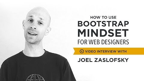How To Use Bootstrap Mindset For Web Designers