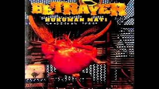 BETRAYER -  HUKUMAN MATI (FULL ALBUM)