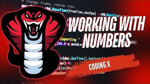 Python Tutorial for Beginners: Working with Numbers | Integers, Floats, Math Functions | Coding X