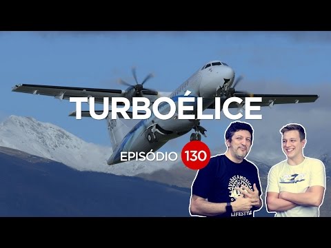 VOCÊ TEM MEDO DE AVIÃO TURBOÉLICE?  EP. 130