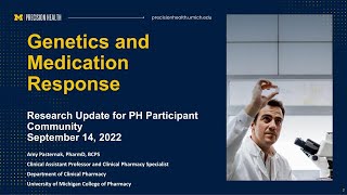 2022 Research Update for U-M Precision Health: Genetics and Medication Response