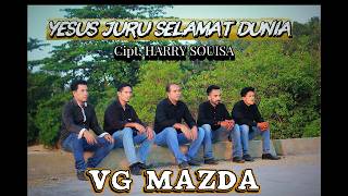 YESUS JURU SELAMAT DUNIA - VG MAZDA || OFFICAL VIDEO MUSIK || LAGU ROHANI TERBARU