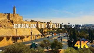 JERUSALEM 2018 | The capital of Israel