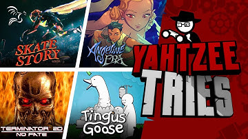Skate Story, Angeline Era, Terminator 2D: No Fate, and Tingus Goose | Yahtzee Tries