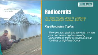 RIIoT Quick And Easy Sensor To Cloud Setup - Setup Radiocrafts ICI Interface - Part 2 of 3