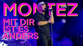 MONTEZ - Mit Dir ist es anders #festival #live #music