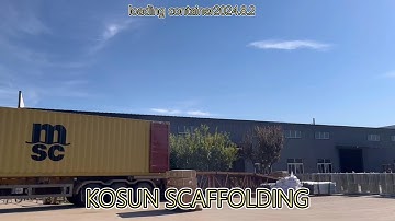 2025.2.26 LOADING CONTAINER-SCAFFOLDING FRAME Hunan Kosun Scaffold