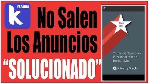 Kodular en Español | Problema con los anuncios de admob "SOLUCIONADO"