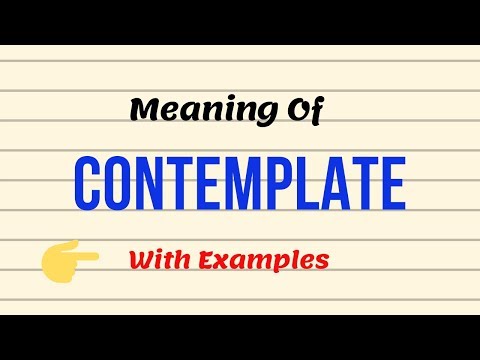 تصویری: دو جزء کلمه لاتین که کلمه contemplate را تشکیل می دهند کدامند؟