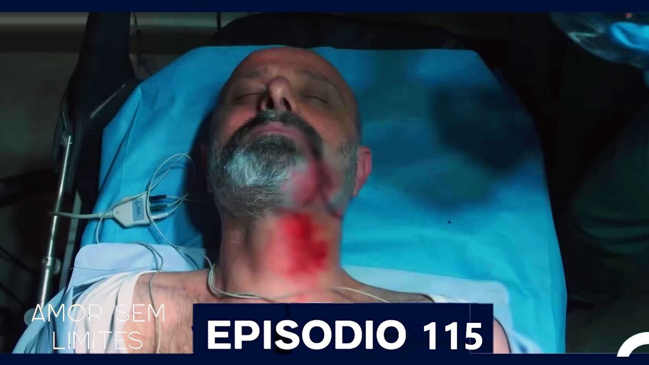 Amor Sem Limites 115. Episódio (Dublagem em Português)
