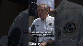 Texas Gov. Abbott: '161 people who are known to be missing'