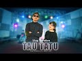 Dini Kurnia Feat. Mufly Key - TAU TATU (Official Music Video)