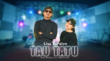 Dini Kurnia Feat. Mufly Key - TAU TATU (Official Music Video)
