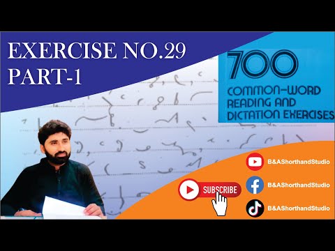 700 Common Words Exercise No.29 Part 1 | Pitman Shorthand | B & A Shorthand Studio