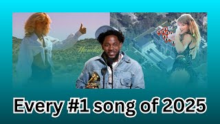 EVERY #1 Song of 2025 | Billboard Hot 100