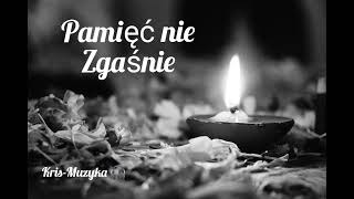 Download Lagu Pamięć nie zgaśnie - Kris-Muzyka 🎧 MP3