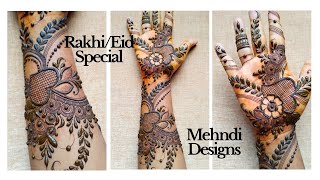 Rakhi/Eid 2020 Mehndi Designs | Easy Front Hand Mehndi Design | Mehndi Designs